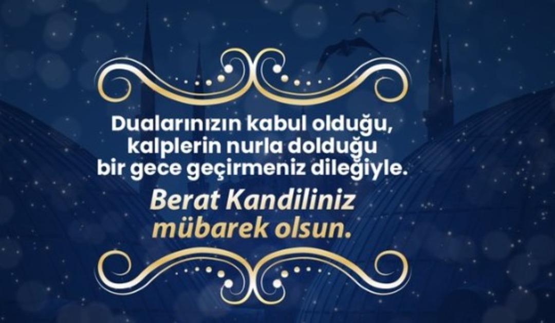 Berat Kandili mesajları! En güzel, en anlamlı Berat Kandili mesajları! Dualı, hadisli, resimli, kısa ve uzun 2025 en yeni Kandil mesajları 4
