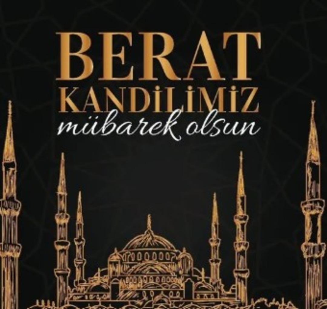 Berat Kandili mesajları! En güzel, en anlamlı Berat Kandili mesajları! Dualı, hadisli, resimli, kısa ve uzun 2025 en yeni Kandil mesajları 3