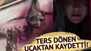Ters dönen uçağın içinden kaydetti! 80 kişi havadaydı: “Yarasa gibi baş aşağı asılı kaldık”