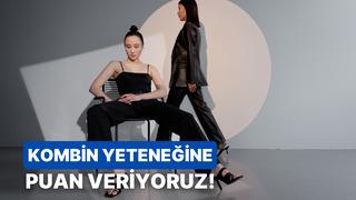 Bu testin sonunda kombin yeteneğini puanlıyoruz!