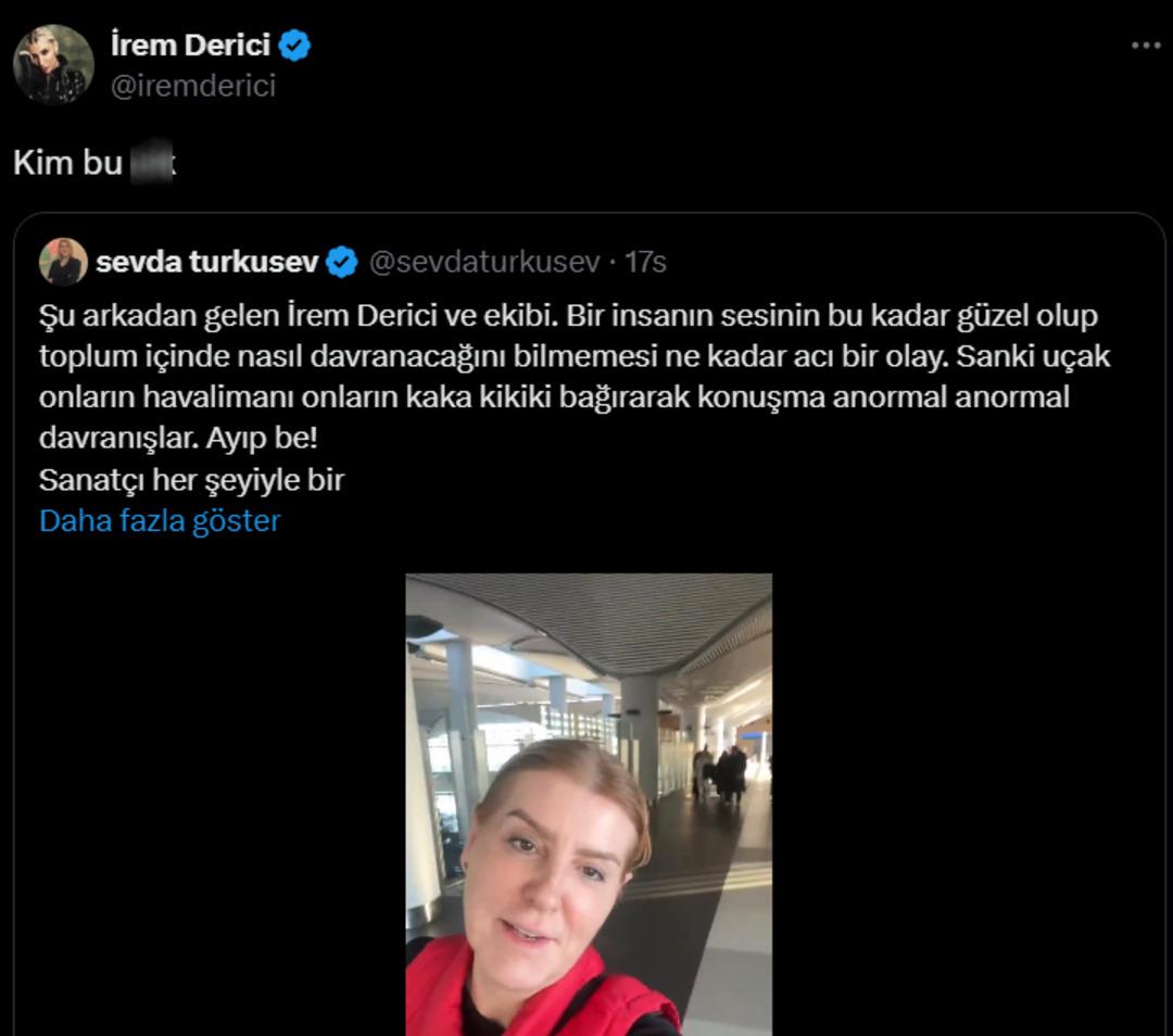 Sevda Türküsev İrem Derici yi uçaktan inince eleştirdi! Küfürler, bağırmalar  dedi bir küfür daha yedi 3