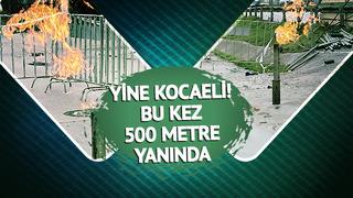 Yine Kocaeli! 14 gün yanan metan gazının 500 metre yakınında yeni yangın: Patlama ihtimali için harekete geçildi
