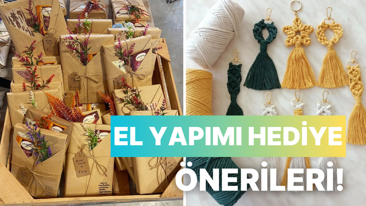 Sevdiklerine el yapımı hediye vermek isteyenlere özel fikirler 