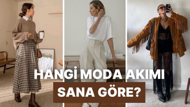 Hangi moda akımı sana göre?