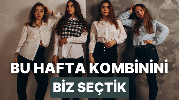 Bize günlük rutinlerinden bahset, sana bu haftanın her günü için kombin hazırlayalım!  