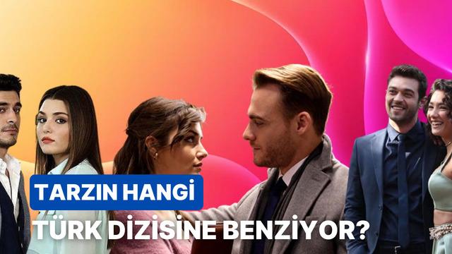 Bize tarzından bahset, tarzının hangi Türk dizisine benzediğini söyleyelim!
