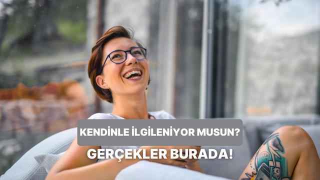 Kendine ne kadar vakit ayırabiliyorsun? Bu test gerçekleri ortaya çıkarıyor!