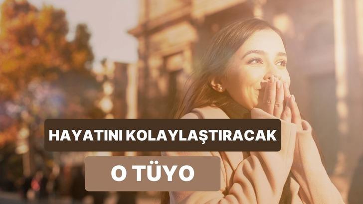 Sana vereceğimiz küçük yaşam tüyosu hayatını kolaylaştıracak!