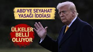 Trump'tan çok sayıda ülkeye seyahat yasağı iddiası! '2 hafta süre verdi' Kırmızı, sarı ve turuncu listede yer alacak