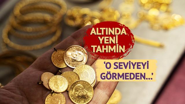 'Gram altın ve ons altın hedefleri yukarı çekildi' Uzman isim o rakamı işaret etti! Altın alacaklar dikkat
