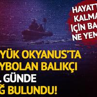 Büyük Okyanus’ta kaybolan balıkçı 95. günde bulundu!