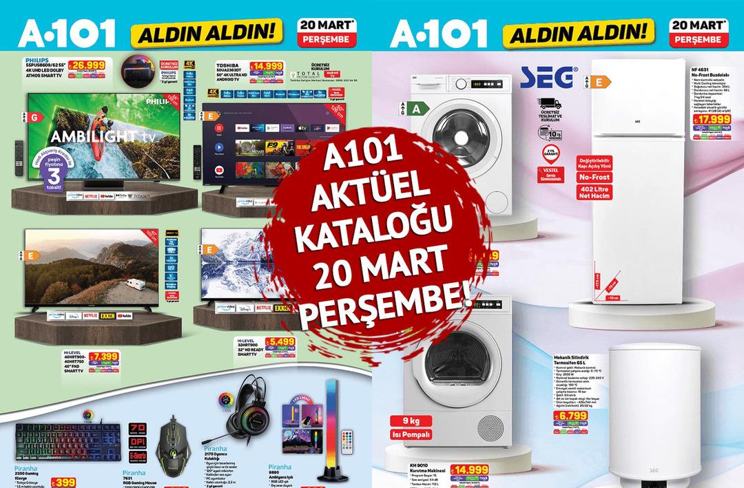 A101 AKT&Uuml;EL KATALOĞU 20 MART 2025 PERŞEMBE! A101 akt&uuml;elde neler indirimde? Smart TV, klavye, mouse, buzdolabı, &ccedil;amaşır makinesi, kurutma makinesi, termosifon...  