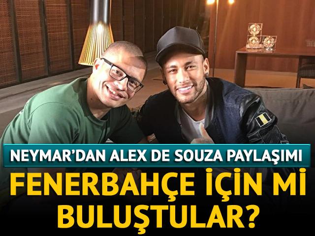 Neymar’dan Alex de Souza paylaşımı! Fenerbahçe için mi bir araya geldiler? 