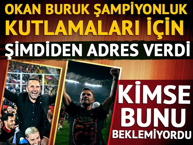 Okan Buruk şampiyonluk kutlamaları için şimdiden adres verdi!