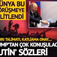 Saldırı talimatı, katliama onay... Çok konuşulacak 'Putin' sözleri