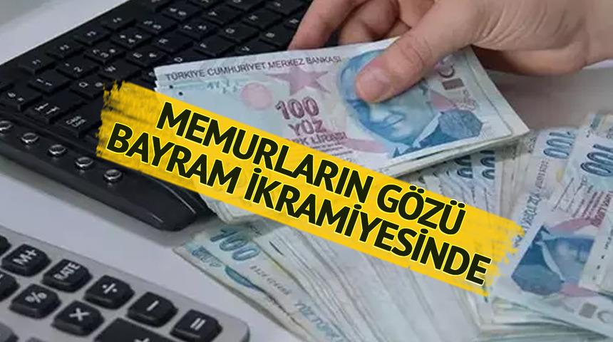 Emeklilerden sonra onlar da sıraya girdi! Memurların gözü bayram ikramiyesinde... "Verilmesini talep ediyoruz"