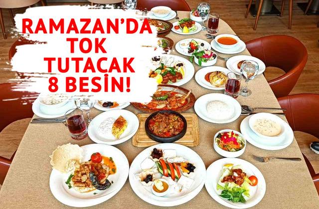 Ramazan'da uzun süre tok tutan 8 güçlü besin! 