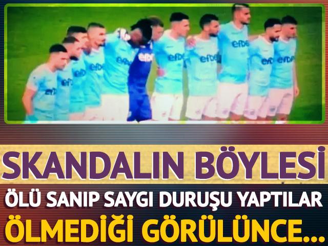 Öldü dediler sağ çıktı! Skandalın böylesi... Maç öncesi 1 dakikalık saygı duruşu sonrası ölmediği ortaya çıktı