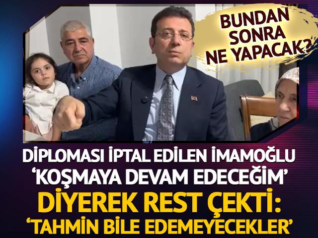 Diploması iptal edilen İmamoğlu rest çekti
