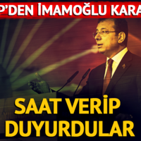 CHP'den Ekrem İmamoğlu kararı! Saat verip duyurdular