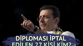 Ekrem İmamoğlu ile birlikte diploması iptal edilen 27 kişi kim? Aralarında iş dünyasının tanınmış isimleri de var