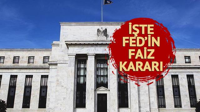 Fed faiz kararını açıkladı