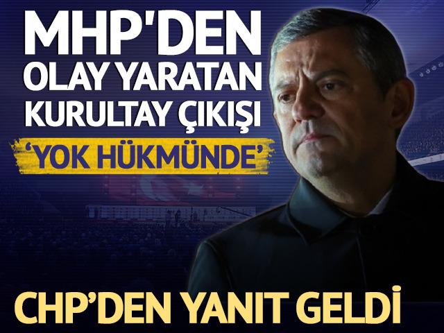CHP'nin kurultay kararı sonrası MHP'den çıkış: "Yok hükmünde olur!"
