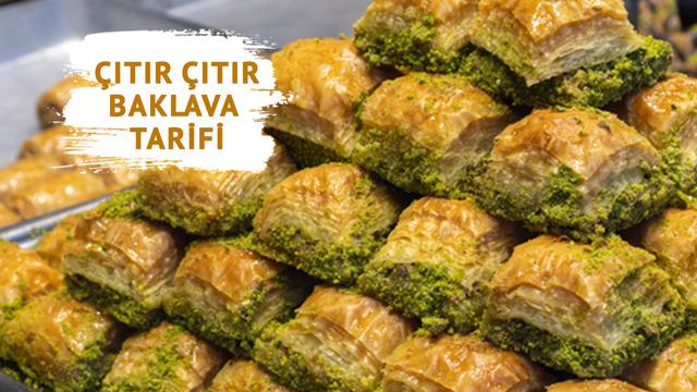 Bayram sofralarının neşesi çıtır çıtır antep baklavası nasıl yapılır? İşte geleneksel tarifi!
