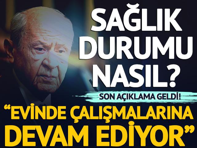 İletişim Başkanlığı'ndan Devlet Bahçeli'nin sağlık durumuyla ilgili yeni açıklama: Evinde çalışmalarını sürdürüyor