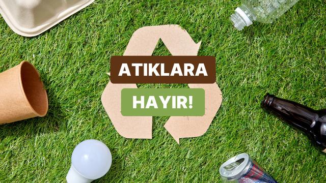 Evdeki atık malzemelerden yapabileceğin en güzel sıfır atık projeleri