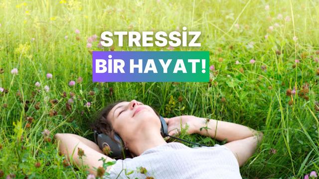 Daha huzurlu ve stressiz bir hayat! “Soft life” akımını demeniz için 10 neden 