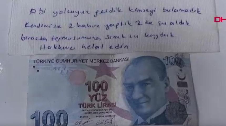 Kahve içip gittiler, helallik notu ve 100 lira bıraktılar