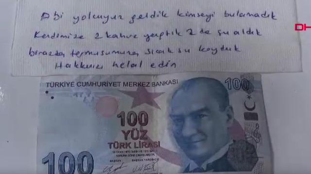 Kahve içip gittiler, helallik notu ve 100 lira bıraktılar