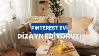 Evini Pinterest evlerine dönüştürecek tüyolar burada!