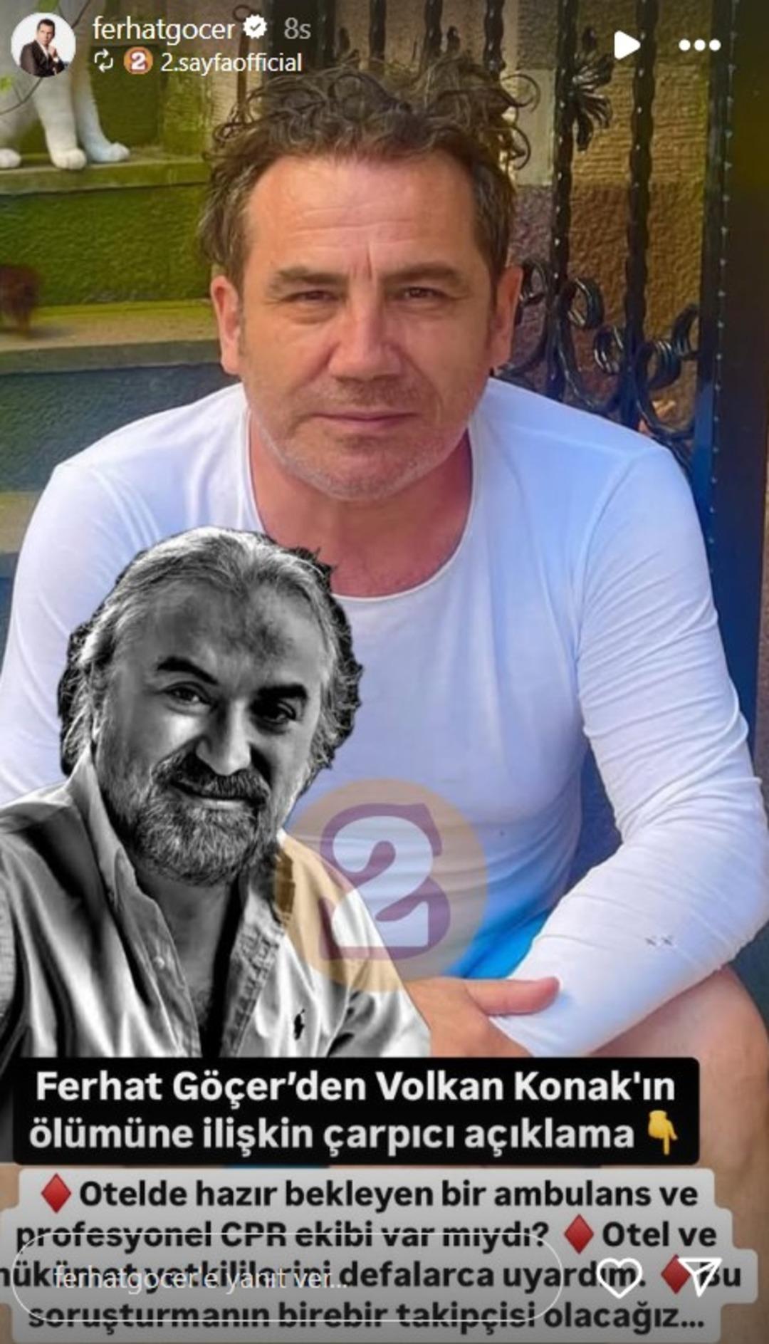 Volkan Konak ın ölümüyle ilgili soruşturma başlatıldı! Ferhat Göçer  Otel ve hükümet yetkililerini uyardım...  diyerek sert çıktı 2