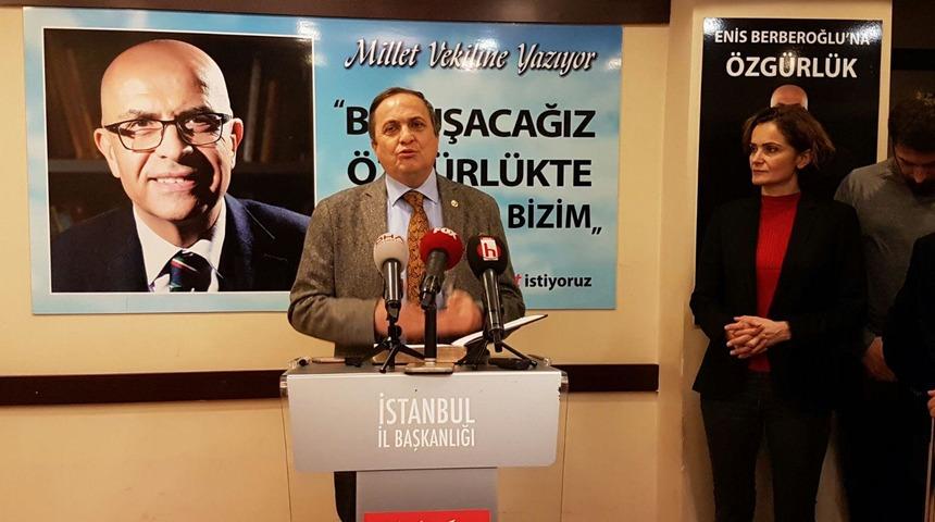 CHP'den, Enis Berberoğlu i&ccedil;in "Millet vekiline yazıyor" kampanyası