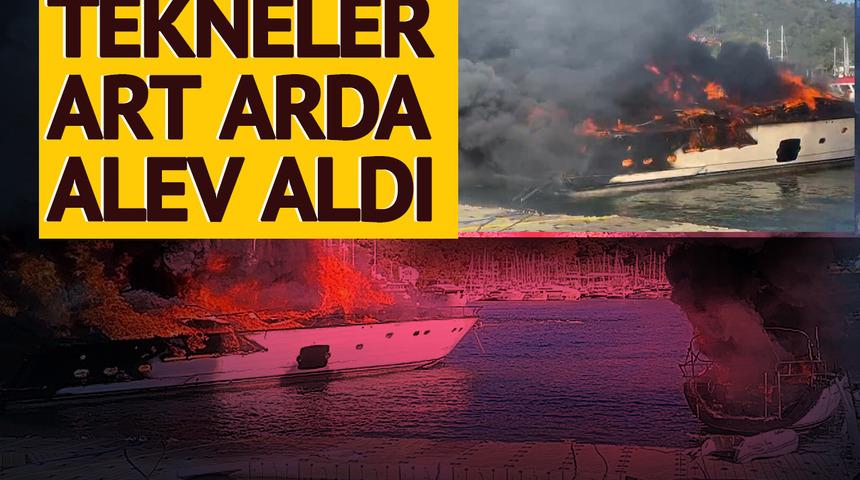 Tekneler art arda alev aldı! Fethiye'de otel önünde yangın: 4 kişiye oksijen desteği verildi