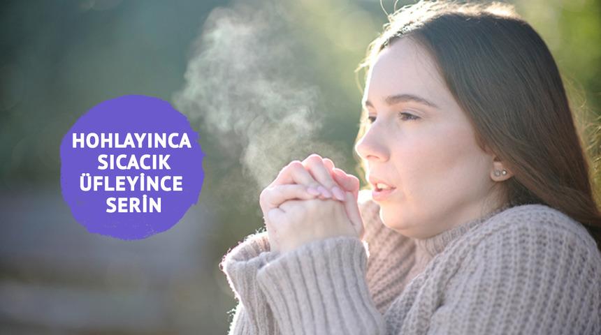 Hohlayınca sıcacık, üfleyince serin: Nefesimizin sırrı ne?