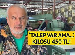 Kilosu 450 TL! Almanya, İngiltere ve Arap ülkelerine gönderiyorlar 'Fiyatlar çok düşük! Talep var ama...'