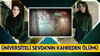 Sokak köpeklerinden kaçarken can verdi! Üniversiteli Sevda'nın kahreden ölümü: Son görüntüsü ortaya çıktı
