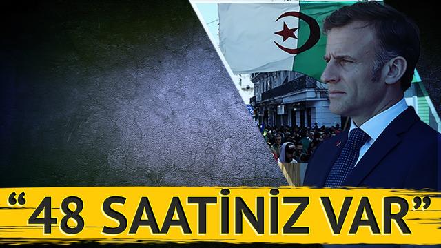 Fransa'ya büyük rest! Macron kara kara düşünüyor, dünya bu kararı konuşuyor: 48 saatiniz var
