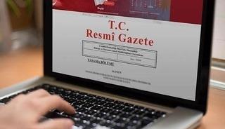 Resmi Gazete'de yayımlandı!
