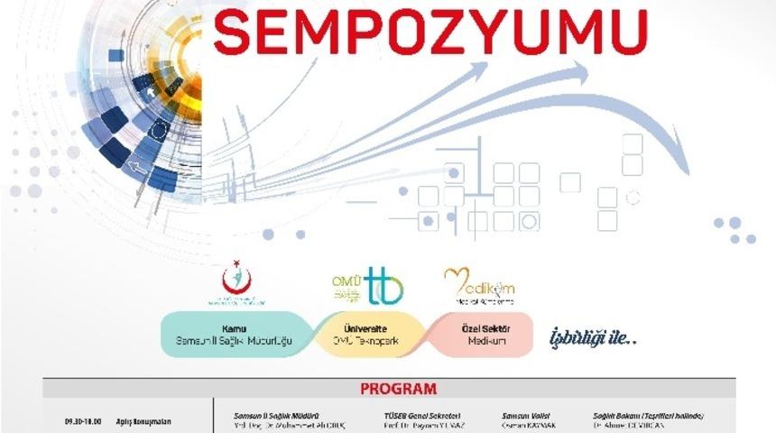 Samsun&rsquo;da &ldquo;AR-GE ve Sağlık İnovasyonu Sempozyumu&rdquo; yapılacak