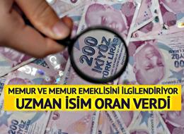 Memur ve memur emeklisi maaş zammında 'kesinleşmiş' oranı açıkladı 'Daha şimdiden...' Temmuz için oran verip 'refah payı'na değindi