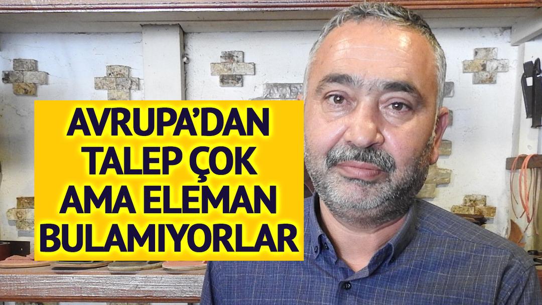 Turistler akın ediyor! &Uuml;retip Avrupa'ya satıyorlar 'Eleman sıkıntısını giderirsek &ouml;n&uuml; a&ccedil;ılacak'