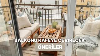 Balkonunu küçük bir kafeye dönüştürmek isteyenlere tüyolar