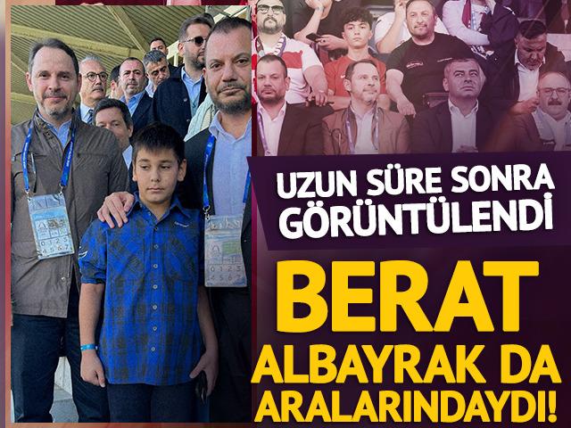 Berat Albayrak da aralarındaydı!