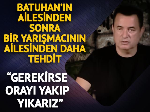Acun Ilıcalı, Batuhan'ın ailesinden sonra o yarışmacının ailesini de ifşa etti: "Gerekirse orayı yakıp çıkacağız"