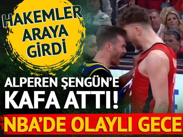 NBA'de olaylı gece! Alperen Şengün'e kafa attı...