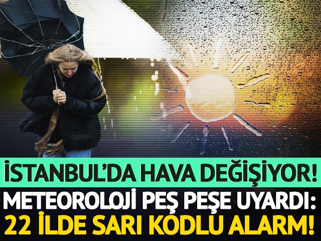 İstanbul'da hava değişiyor! Meteoroloji'den 22 il için sarı kodlu uyarı! Hafta sonu hava nasıl? 3-7 Mayıs haritalı hava durumu